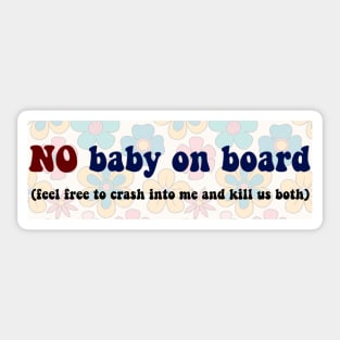 No Baby On Board Sticker